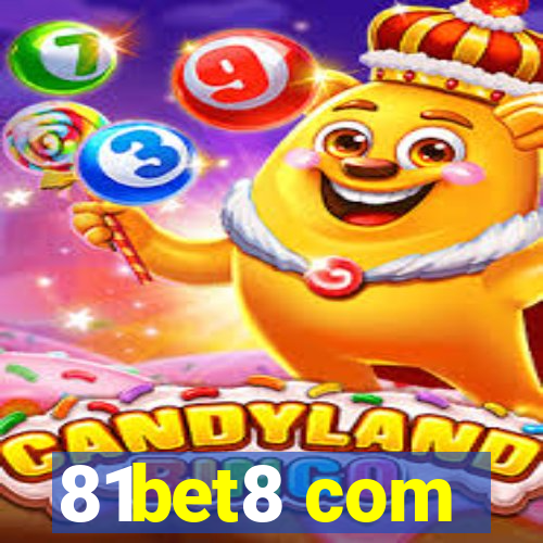 81bet8 com